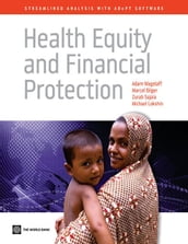 Health Equity and Financial Protection: Streamlined Analysis with ADePT Software