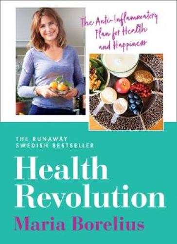 Health Revolution - Maria Borelius
