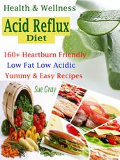 Health & Wellness Acid Reflux Diet