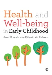 Health and Well-being in Early Childhood