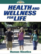 Health and Wellness for Life