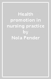 Health promotion in nursing practice