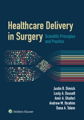 Healthcare Delivery in Surgery