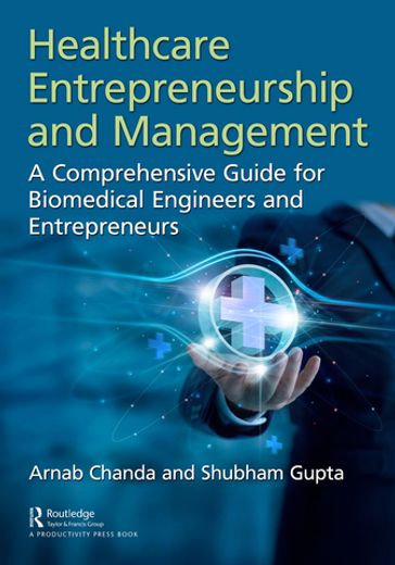 Healthcare Entrepreneurship and Management - Arnab Chanda - Shubham Gupta