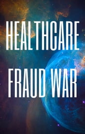 Healthcare Fraud War