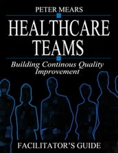 Healthcare Teams Manual