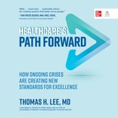 Healthcare s Path Forward