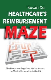 Healthcare s Reimbursement Maze