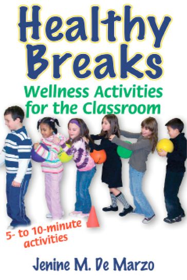 Healthy Breaks - De Marzo - Jenine M.