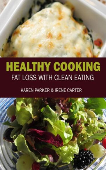 Healthy Cooking - Karen Parker - Carter Irene