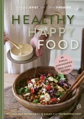 Healthy Happy Food