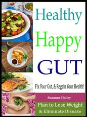 Healthy Happy Gut