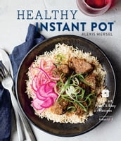 Healthy Instant Pot