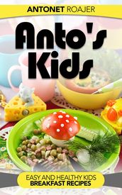 Healthy Kids Breakfast Recipes