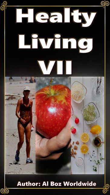 Healthy Living VII - celal boz