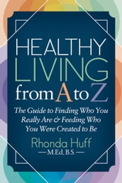 Healthy Living from A to Z