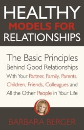 Healthy Models for Relationships