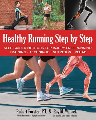 Healthy Running Step by Step - Robert Forster - Roy Wallack