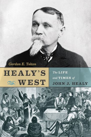 Healy's West - Gordon E. Tolton