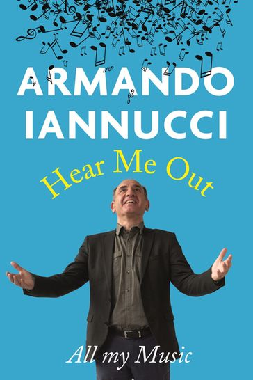 Hear Me Out - Armando Iannucci