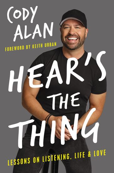 Hear's the Thing - Alan Cody