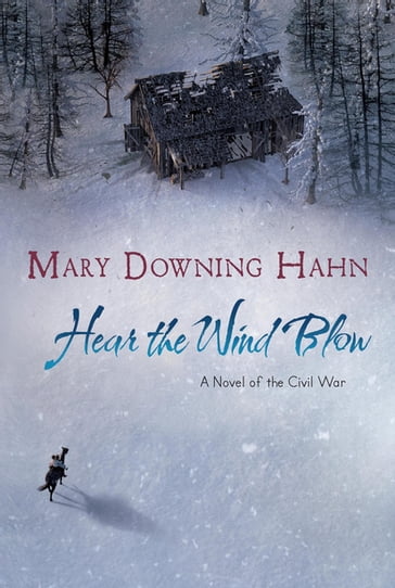 Hear the Wind Blow - Mary Downing Hahn