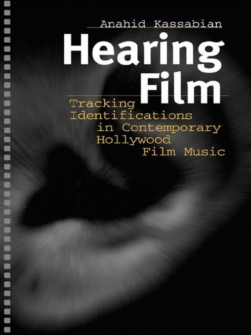 Hearing Film - Anahid Kassabian
