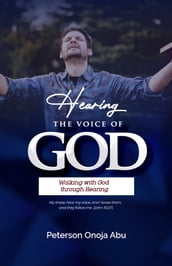 Hearing the Voice of God