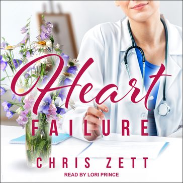 Heart Failure - Chris Zett