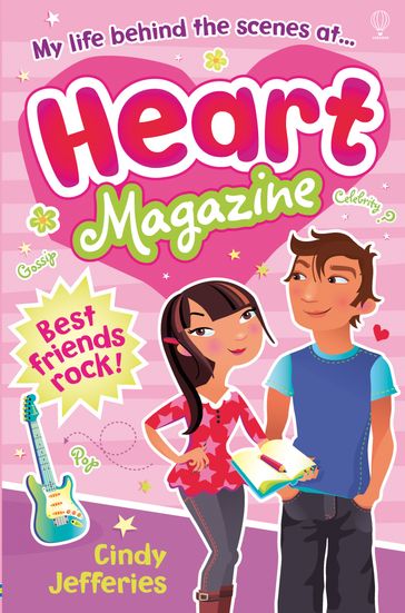 Heart Magazine: Best Friends Rock! - Cindy Jefferies