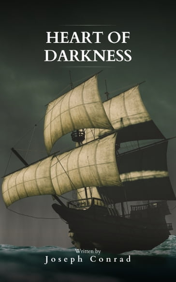 Heart Of Darkness: The Original 1899 Edition - Joseph Conrad - Bookish