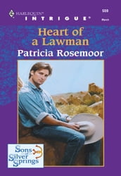 Heart Of A Lawman (Mills & Boon Intrigue)