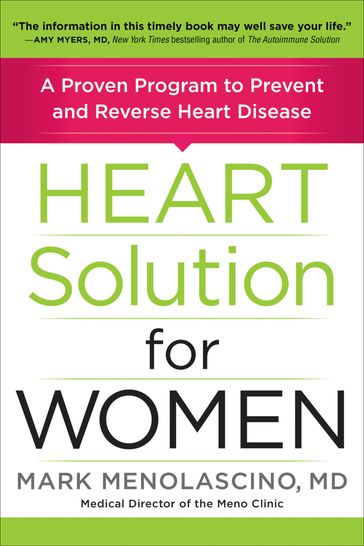 Heart Solution for Women - Mark Menolascino M.D.