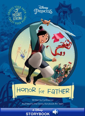 Heart Strong Mulan: Honor for Father - Disney Books