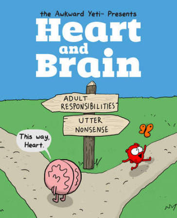 Heart and Brain - The Awkward Yeti - Nick Seluk