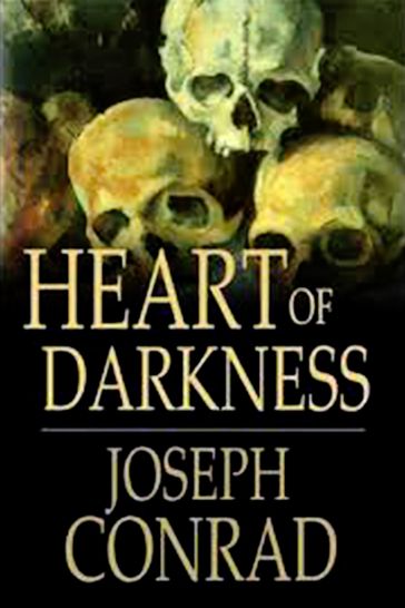 Heart of Darkness - Annotated - Joseph Conrad