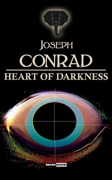 Heart of Darkness - Joseph Conrad