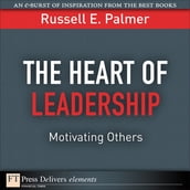 Heart of Leadership, The