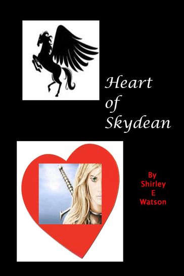 Heart of Skydean - Shirley E. Watson