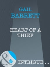 Heart of a Thief (Mills & Boon Intrigue)