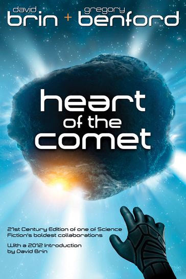 Heart of the Comet - David Brin - Gregory Benford