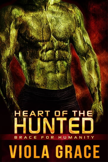 Heart of the Hunted - Viola Grace