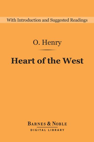 Heart of the West (Barnes & Noble Digital Library) - O. Henry