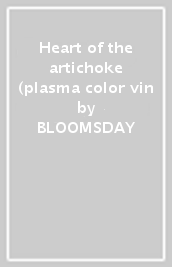 Heart of the artichoke (plasma color vin