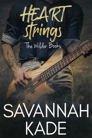 HeartStrings - Savannah Kade