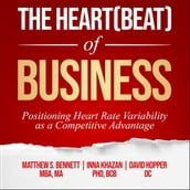 Heart(beat) of Business, The