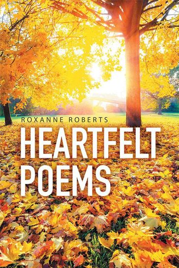 Heartfelt Poems - Roxanne Roberts