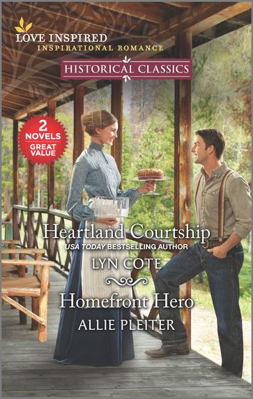 Heartland Courtship & Homefront Hero - Allie Pleiter - Lyn Cote