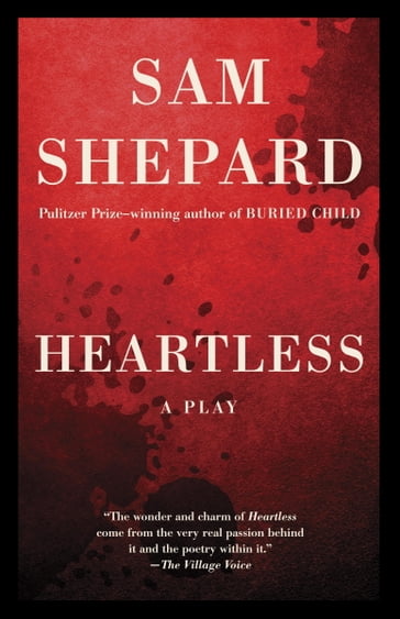 Heartless - Sam Shepard