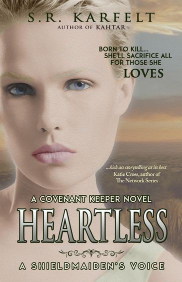 Heartless A Shieldmaiden's Voice - S.R. Karfelt